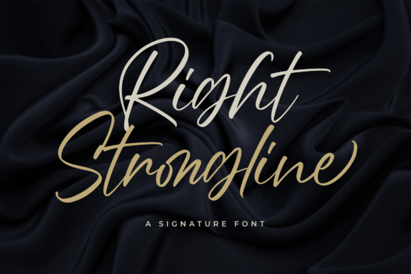 Right Strongline Font: Bold Script for Campaigns